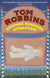 Another Roadside Attraction by Tom Robbins