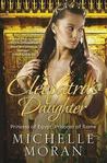Cleopatra's Daughter by Michelle Moran Cleopatra's Daughter by Michelle Moran