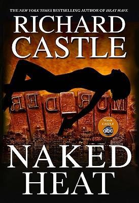 Naked Heat (Nikki Heat #2)