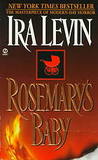 Rosemary's Baby by Ira Levin Rosemary's Baby by Ira Levin