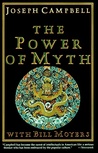 The Power of Myth by Joseph Campbell The Power of Myth by Joseph Campbell