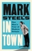 Mark Steel's in Town (Kindle Edition)