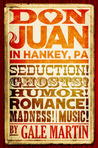 Don Juan in Hankey, PA by Gale Martin