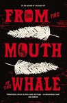 From the Mouth of the Whale by Sjón