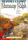 Runaway Ralph by Beverly Cleary