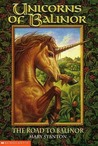The Road to Balinor by Mary Stanton The Road to Balinor by Mary Stanton