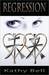 Regression (Infinion, #1)