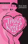 Thugs and Kisses (An Odelia Grey Mystery, #3) Thugs and Kisses (An Odelia Grey Mystery, #3)
