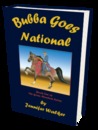 Bubba Goes National Bubba Goes National