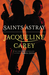 Saints Astray (Santa Olivia...
