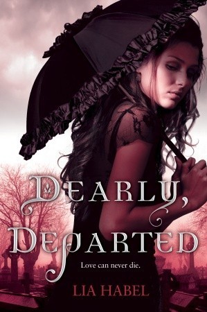 Book Review – Dearly, Departed (Gone With the Respiration #1) by Lia Habel Book Review – Dearly, Departed (Gone With the Respiration #1) by Lia Habel