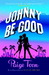 Johnny Be Good (Johnny Be G...