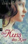 Der Kuss des Kjer by Lynn Raven Der Kuss des Kjer by Lynn Raven