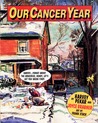 Our Cancer Year by Harvey Pekar