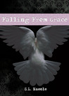Falling From Grace by S.L. Naeole Falling From Grace by S.L. Naeole