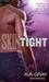 Skin Tight (Skin, #2)