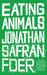 Eating Animals (Paperback)