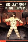 The Last Book in the Universe by Rodman Philbrick The Last Book in the Universe by Rodman Philbrick