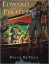 Edward and the Pirates by David McPhail Edward and the Pirates by David McPhail