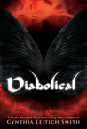 Diabolical by Cynthia Leitich Smith Diabolical by Cynthia Leitich Smith