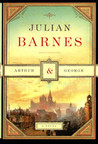 Arthur & George by Julian Barnes Arthur & George by Julian Barnes