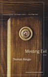 Meeting Evil Meeting Evil