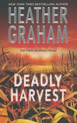 Deadly Harvest (Flynn Brothers, #2)