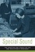 Special Sound by Louis Niebur