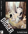 Digger by Ursula Vernon Digger by Ursula Vernon