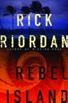 Rebel Island (Tres Navarre, #7)