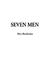 Seven Men (Paperback)