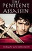 The Penitent Assassin