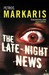 The Late-night News (Kostas...