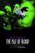 The Isle of Blood (The Monstrumologist, #3)