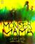 Monster Mama (Library Binding)