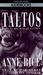 Taltos (Lives of the Mayfair Witches, #3)