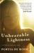 Unbearable Lightness: A Story of Loss and Gain (Paperback)