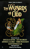 Wizards of Odd by Peter Haining Wizards of Odd by Peter Haining