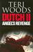 Dutch II: Angel's Revenge (...