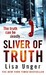 Sliver of Truth (Paperback)