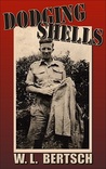 Dodging Shells by Wendy Bertsch Dodging Shells by Wendy Bertsch