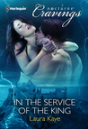 In the Service of the King (Vampire Warrior Kings, #1) In the Service of the King (Vampire Warrior Kings, #1)