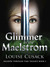 Glimmer in the Maelstrom (Shadow Through Time, #3)