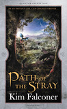 Path of the Stray Path of the Stray