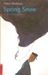 Spring Snow by Yukio Mishima Spring Snow by Yukio Mishima
