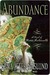 Abundance: A Novel of Marie Antoinette (Kindle Edition)