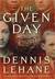 The Given Day (Kindle Edition)