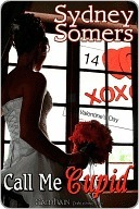Call Me Cupid by Sydney Somers