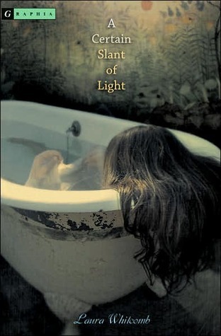 Book Review – A Certain Slant of Light (Light #1) by Laura Whitcomb Book Review – A Certain Slant of Light (Light #1) by Laura Whitcomb