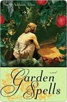 Garden Spells by Sarah Addison Allen